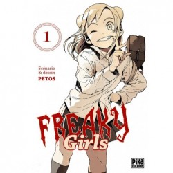 Freaky Girls - tome 1