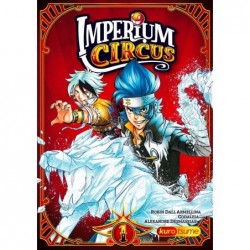Imperium Circus - Tome 1