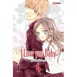 I love you baby - Tome 4