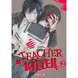 Teacher killer - Tome 02