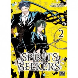 Spirits Seekers - Tome 2