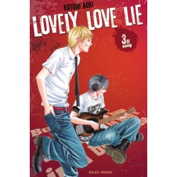 Lovely Love Lie  tome 3