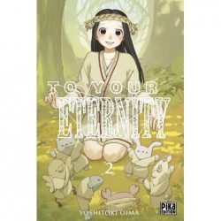To Your Eternity - Tome 2