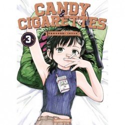 Candy & Cigarettes - Tome 3
