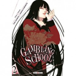 Gambling School - Tome 2