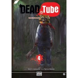 Dead Tube - Tome 4