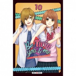 Be-Twin you & me -Tome 10