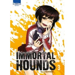 Immortal Hounds - Tome 3
