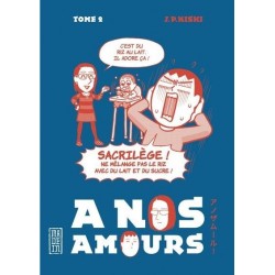 A nos amours - Tome 2