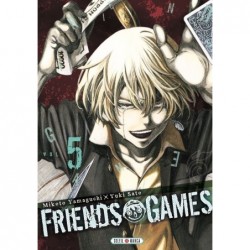 Friends Games - Tome 05