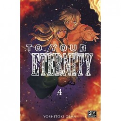 To Your Eternity - Tome 4