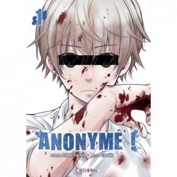 Anonyme ! - Tome 1