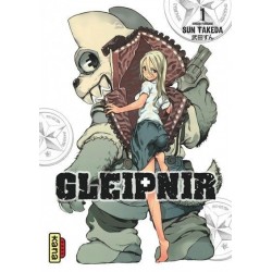 Gleipnir - Tome 01