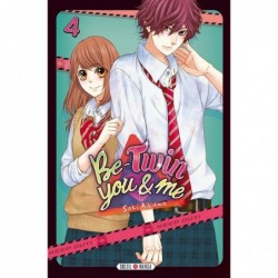 Be-Twin you & me -Tome 4