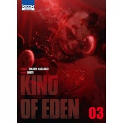 King of Eden - Tome 3