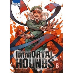 Immortal Hounds - Tome 6