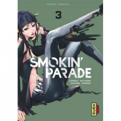 Smokin' Parade - Tome 03