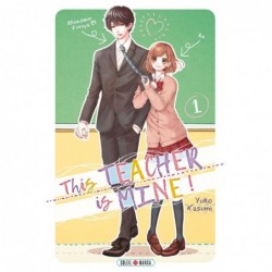 This teacher is mine - Tome 01