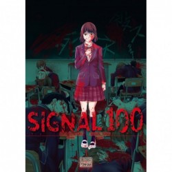 Signal 100 - Tome 1