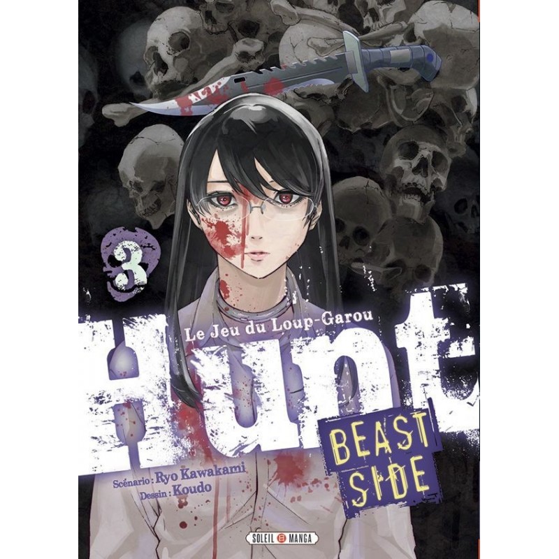 Hunt - Le jeu du Loup Garou - Beast Side - Tome 3