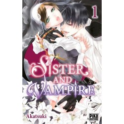 Sister and vampire - Tome 1