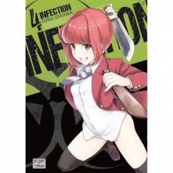 Infection - Tome 04