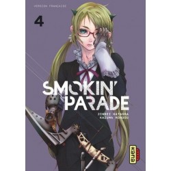 Smokin' Parade - Tome 04