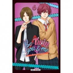 Be-Twin you & me -Tome 6