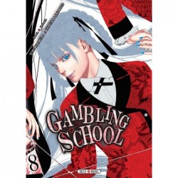 Gambling School - Tome 7