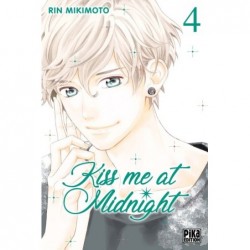 Kiss me at midnight - Tome 4
