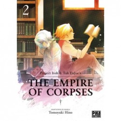 The Empire of Corpses - Tome 2
