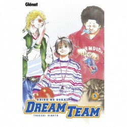 Dream team - Ahiru no sora...