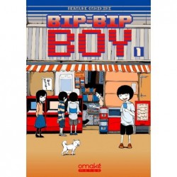 Bip-Bip Boy - Tome 1