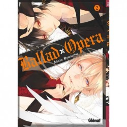 Ballad Opéra - Tome 2