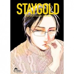 Stay Gold- Tome 2