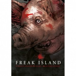 Freak island tome 1