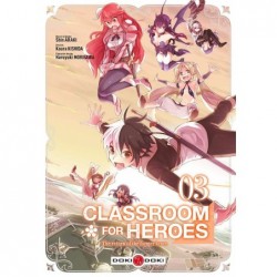 Classroom for heroes - Tome 3
