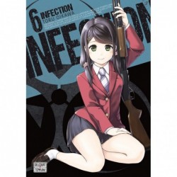Infection - Tome 06
