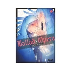 Ballad Opéra - Tome 3