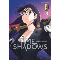 Time Shadows - Tome 03