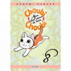 Choubi-choubi, mon chat...
