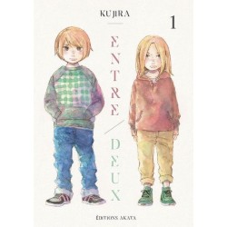 Entre deux - Kujira - Tome 1