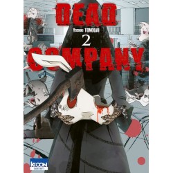 Dead Company - Tome 2