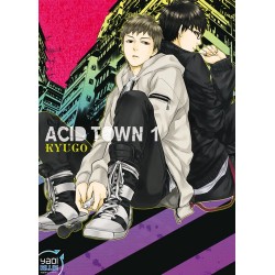 Acid Town - Tome 1
