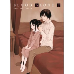 Blood alone - Tome 2