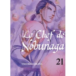 Le Chef de Nobunaga tome 21