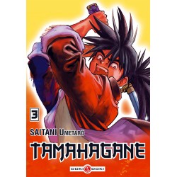 Tamahagane - Tome 3