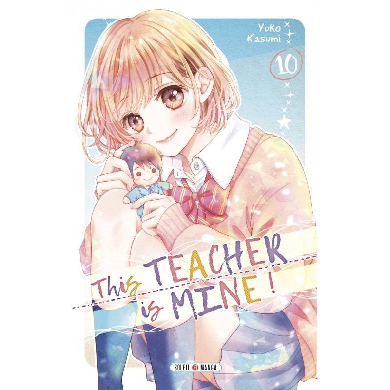 This Teacher Is Mine Tome 10