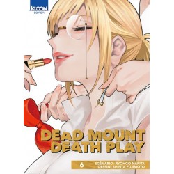 Dead Mount Death Play - Tome 6