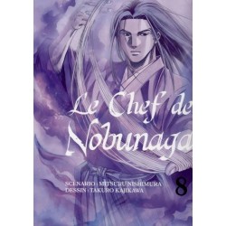 Le Chef de Nobunaga tome 8